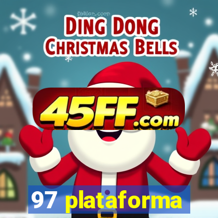 97 plataforma